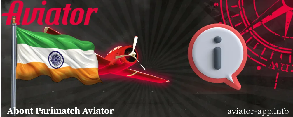 Information About Parimatch Aviator in India