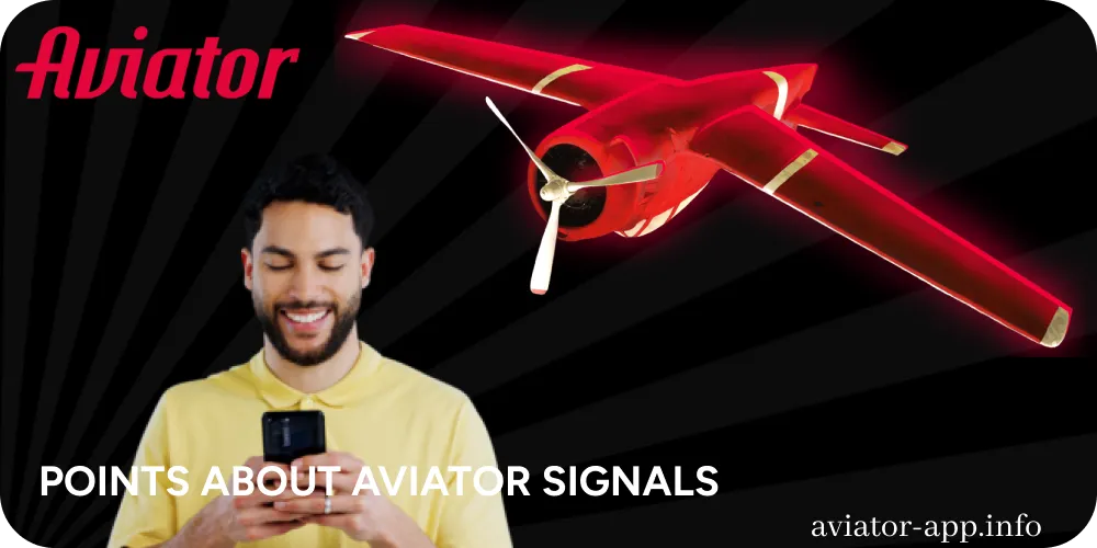 The most important information about Aviator signals