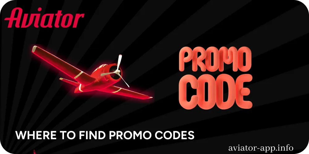 Information on where to find Aviator promo codes